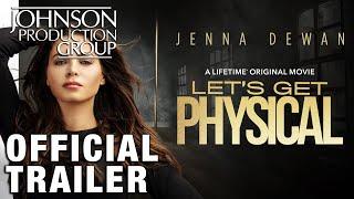 Lets Get Physical - Official Trailer