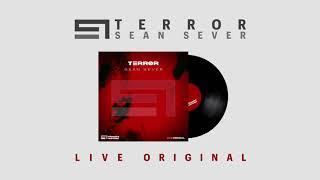 [Techno] Sean Sever - Terror (Live Original)