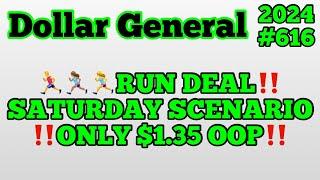 2024#616‍️‍️Dollar General Couponing‼️RUN DEAL‼️SATURDAY SCENARIO‼️ONLY $1.35 OOP‼️Must Watch