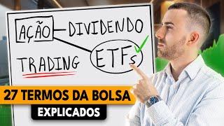 27 Termos Da Bolsa de Valores Explicados Em 12 Minutos