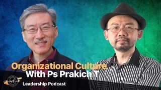 Ps Prakich on Organizational Culture