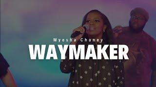 Waymaker Cover | Myesha Chaney