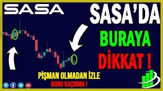 SASA BURAYA DİKKAT ! | SASA POLYESTER HİSSE ANALİZ