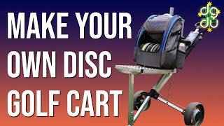 DIY Disc Golf Cart - Build Special