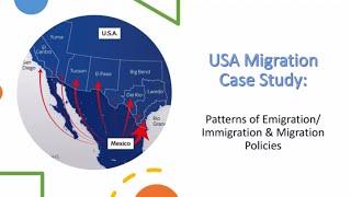 USA Migration CS - Patterns of Immigration & Emigration