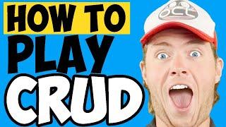 How To Play CRUD (Official Crud League Rules)