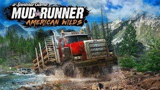 Spintires: MudRunner - American Wilds - DLC - Медвежий Ручей #1