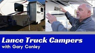 Why You Should Consider a Truck Camper - Lance Truck Campers - Interview with Gary Conley