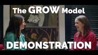 The GROW Model in Action Coaching Demonstration