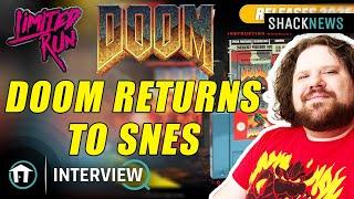 Limited Run Games Dev On Enhancing Doom On SNES