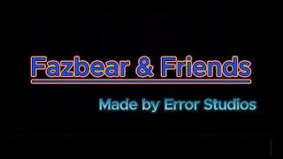 Fazbear and friends 1st trailer #vrchat #fnaftrailer