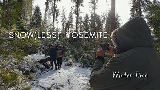 WINTER in YOSEMITE Didn't Meet Our Expectations