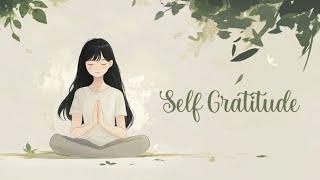 Self Gratitude (5 Minute Guided Meditation)