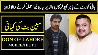 Mubeen butt lifestory don of lahore  A real story