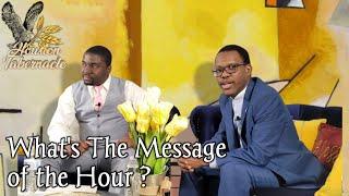 What is the Message of the hour? Pastor Zoe Dembe- Eagles Studio