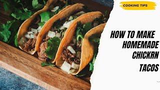 How To Make Best Chicken Tacos on the Planet | GastronomyGuru Network | #feeds