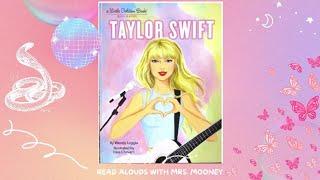 Taylor Swift Biography for Kids Read Aloud--Little Golden Book JUST RELEASED!