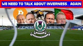 We Need To Talk About Inverness Caledonian Thistle… Again