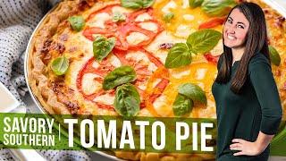 How to Make Savory Southern Tomato Pie | The Stay At Home Chef