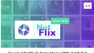Download NutFlix Tv Series Movies CMS v1 3 Nulled