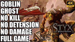 Styx Master Of Shadow - Stealth Gameplay Walkthrough (Goblin / No Damage) 4K FULL GAME
