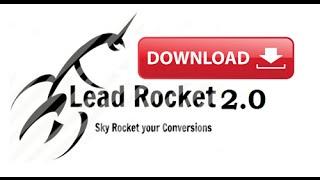 Lead Rocket 2 0 Review Real Lead Rocket 2 0 & $4000 bonus for Lead rocket 2 0