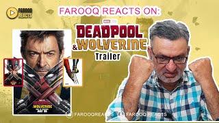 Farooq Reacts | Deadpool & Wolverine | Official Trailer | In Theaters July 26 #movies #hollywood