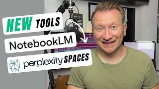 NotebookLM & Perplexity Spaces: Which AI Tool is RIGHT for You?