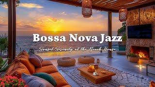 Sunset Serenity at the Beach House  Bossa Nova Jazz & Ocean Waves for Relaxing Study, Work Sessions