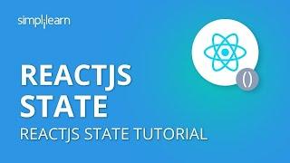 ReactJS State | ReactJS State Tutorial | SetState In ReactJS | ReactJS Tutorial | Simplilearn