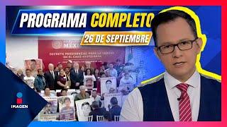 Noticias con Francisco Zea | Programa completo 26 de septiembre de 2024