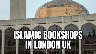 Islamic Bookshops in UK | Darussalam Bookstore in London Central Mosque