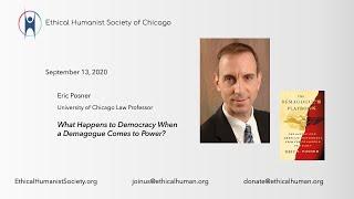 Eric Posner "What Happens to Democracy when a Demagogue Comes to Power?"