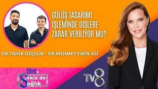 GÜLÜŞ TASARIMI İŞLEMİNDE DİŞLERE ZARAR VERİLİYOR MU? | DR.TAHİR ÖZÇELİK – DR.MEHMET EMİN ASİ |