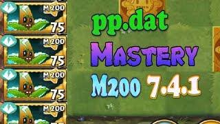 PVZ 2 7.4.1 | LinhYM | New Version - pp.dat Full Map Max Level Mastery 200 ( M200 ) All Plants