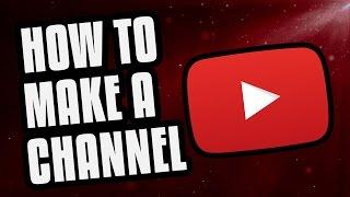 How To Make A YouTube Channel! (2023 Beginners Guide)