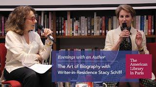 The Art of Biography with Stacy Schiff and Elaine Sciolino