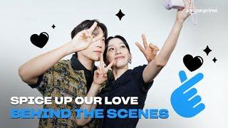 Spice Up Our Love | Behind The Scenes | Amazon Prime