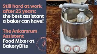 The powerful Ankarsrum Mixer: 25 years old and still going strong