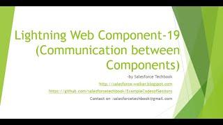 Lightning Web Component-19 (Communication between Components)