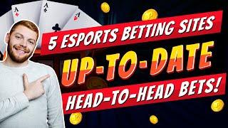 Best eSports Betting Sites: 5 Most Popular And Aesthetically Pleasing eSport Bet Sites 