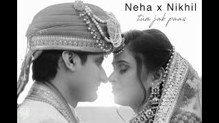 Neha x Nikhil - Same Day Edit - Tum Jab Paas  - Prateek Kuhad