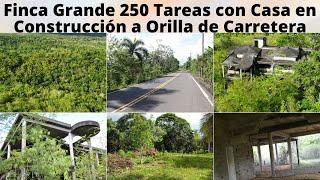 Finca 250 Tareas con Casa (una  Mejora) en Sabana Gde de Boyá cerca de la Capital a Borde de Carret