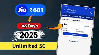 Jio 601 Unlimited 5G Plan Details | 1 Year Validity Jio New Plan Only For ₹601