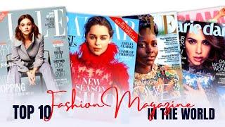 Top 10 Fashion Magazines in The World [Must Watch] - Best Beauty Magazines