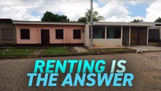 Renting is the Answer  Moving to Nicaragua