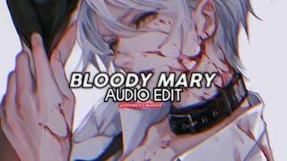 Bloody Mary - Lady Gaga [dum dum, da-di-da]