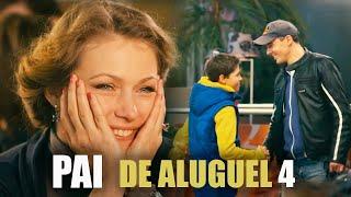 PAI DE ALUGUEL Parte 4 | Filme romântico