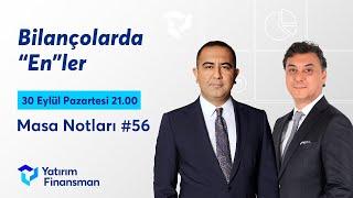 Masa Notları #56 I Bilançolarda "EN"ler