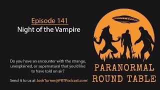 EP141 - Night of the Vampire